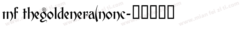 mf thegoldenera(nonc字体转换